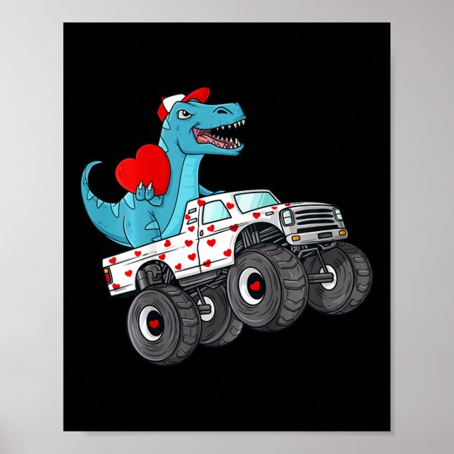 Kids Valentines Day T Rex Riding Monster Truck Fun Poster (Front)