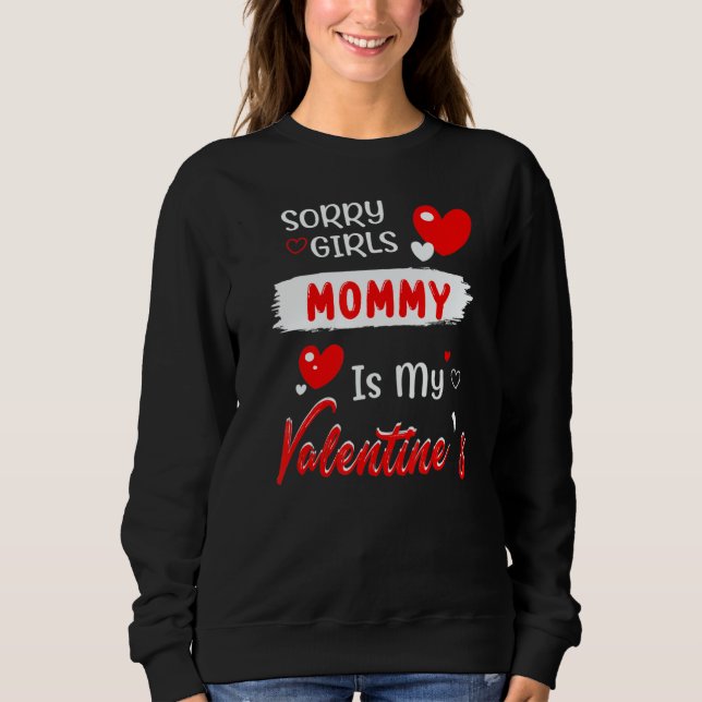 Kids Valentines day toddler boys Mommy is my Valen Sweatshirt (Front)