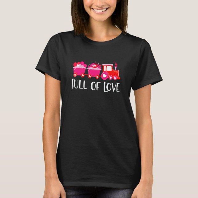 Kids Valentines Day Train Loads Of Love Choo Toddl T-Shirt (Front)