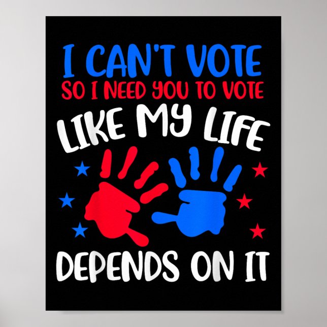 Kids Voting Shirt I Can't Vote Future Voters Girls Poster (Front)