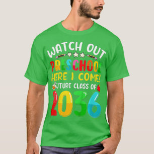 Kids Watch Out Preschool Here I Come Future Class T-Shirt