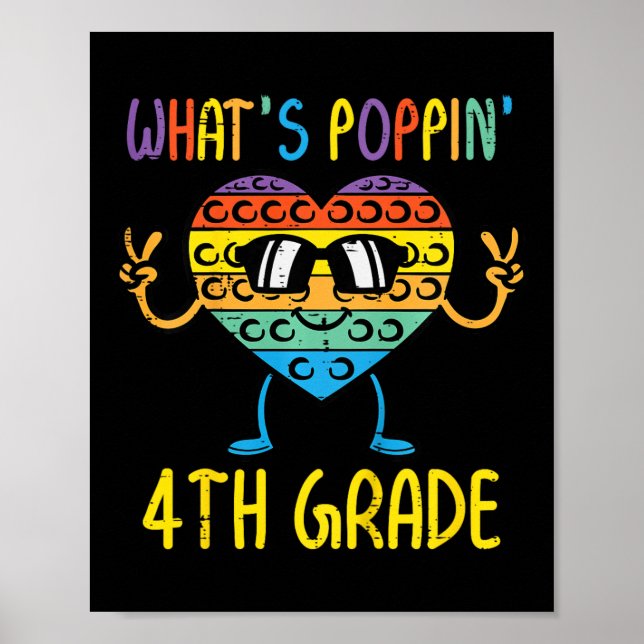Kids Whats Poppin 4th Grade Heart Fidget Pop It Fi Poster (Front)