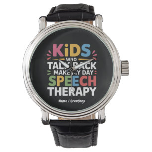 Kids Who Talk Back Make My Day Speech Therapy SL  Watch