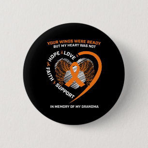 Kids Women Men Memory Of My Grandma Leukemia Aware Button