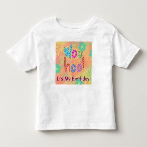 Kids Woohoo Its My Birthday Orange Graphic Toddler T_shirt