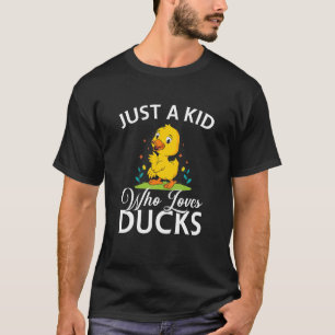Kids Yellow Rubber Duck Just A Kid Who Loves Duck T-Shirt