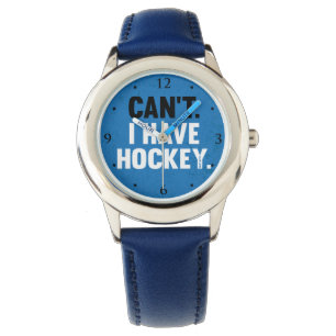 Kids Youth Can't I Have Hockey Funny Excuse blue Watch