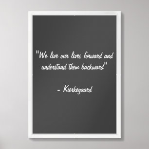 Kierkegaard Quote Framed Art