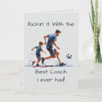 Kikckin' it with the Best Coach Happy Father's Day