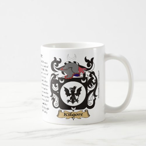 Kilgore the Origin the Meaning and the Crest Mug