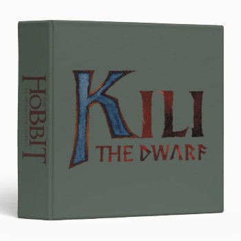 Kili The Dwarf™ Name 3 Ring Binder by thehobbit at Zazzle