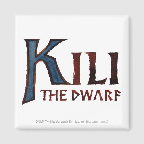 KILI THE DWARF Name Magnet