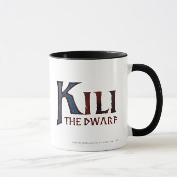 Kili The Dwarf™ Name Mug by thehobbit at Zazzle