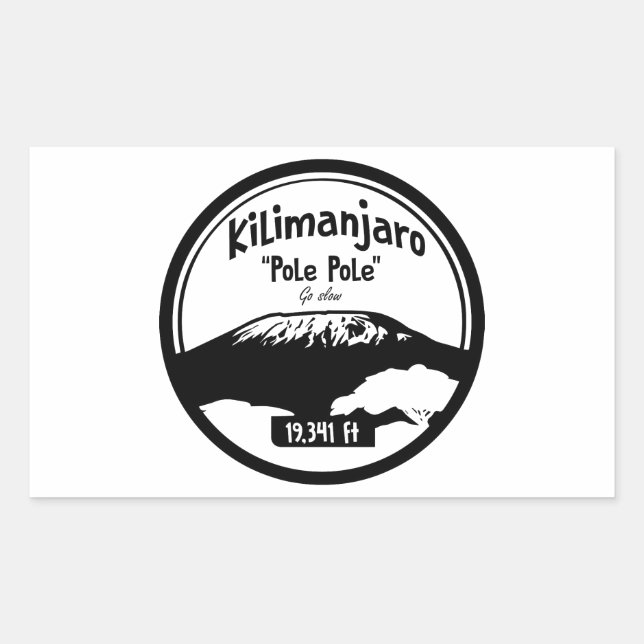 Kilimanjaro 'pole pole' - go slow rectangular sticker (Front)