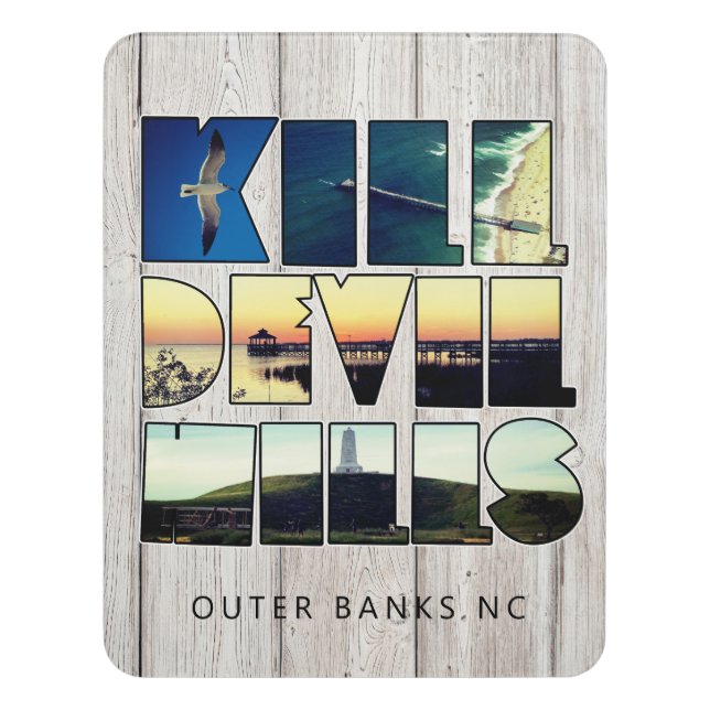 Kill Devil Hills - Outer Banks NC  Sign (Contemporary Vert)