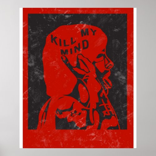 Kill my mind Louis Tomlinson Poster