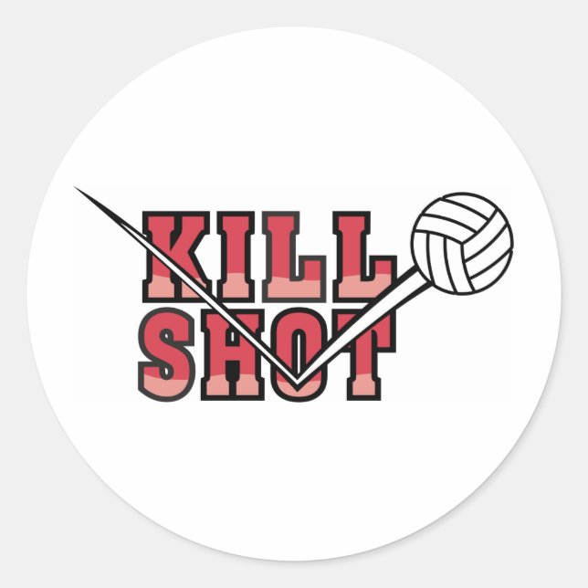 Kill  Shot Volleyball Classic Round Sticker (Front)