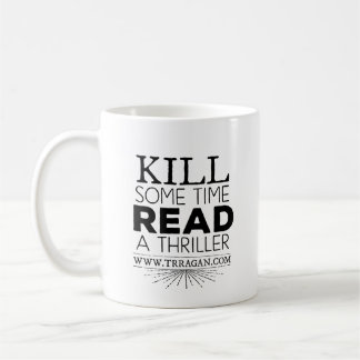 Kill Some Time Mug