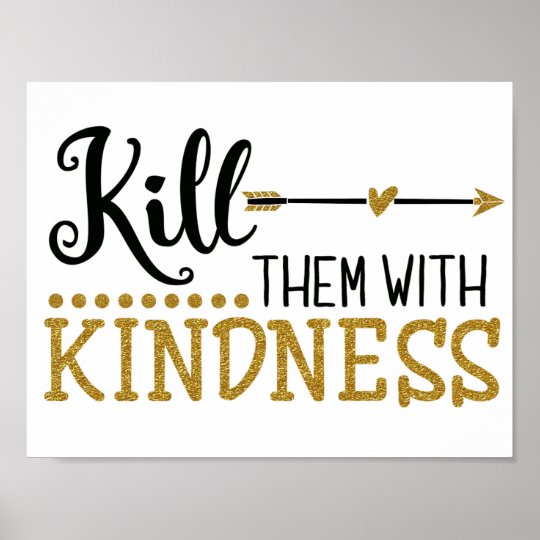 kill them with kindness shirt