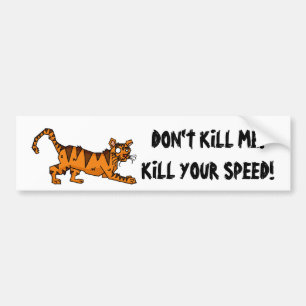 Kill Your Speed Bumper Sticker
