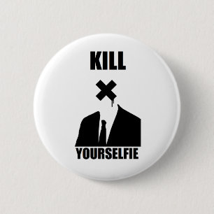 Kill Yourselfie Button