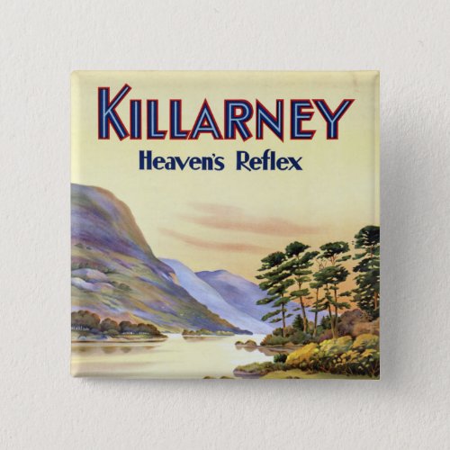Killarney Heavens Reflex Pinback Button