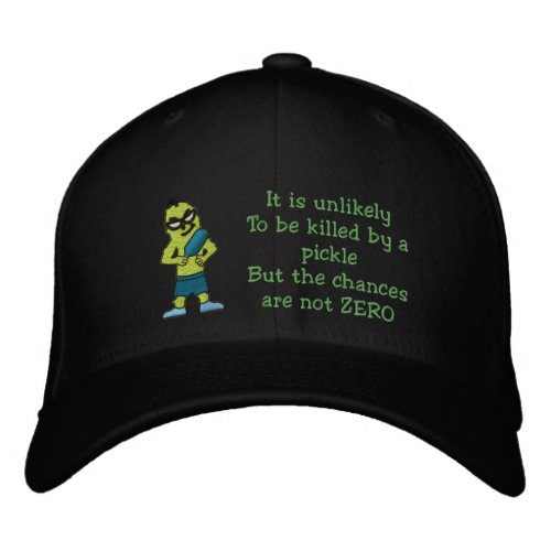 Killed by an pickle Embroidered Hat Embroidered Baseball Cap