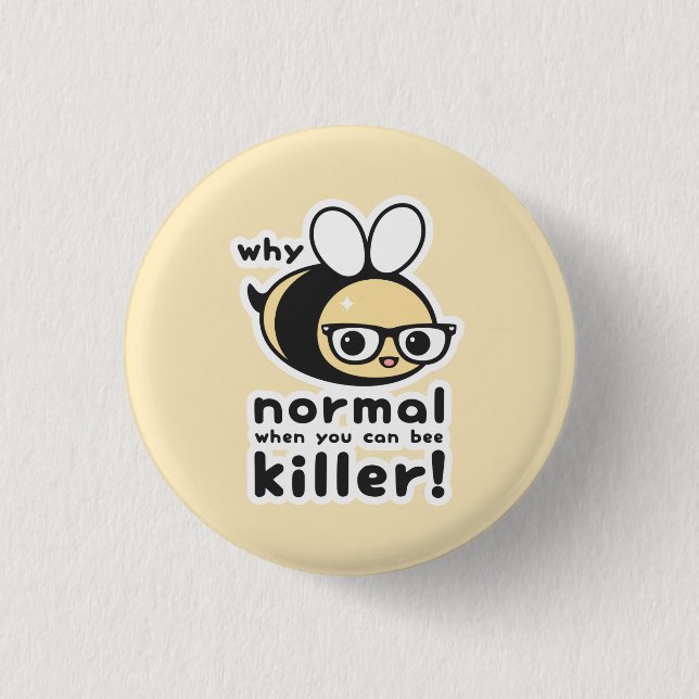 Killer Bee Pinback Button (Front)