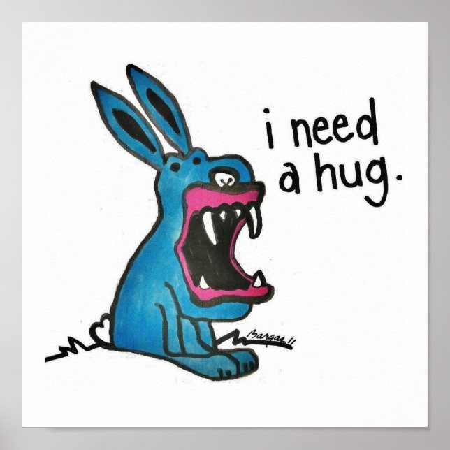 Killer Bunny Needs a Hug Poster (Front)