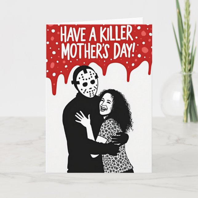 Killer Mothers Day Greeting Card (Front)