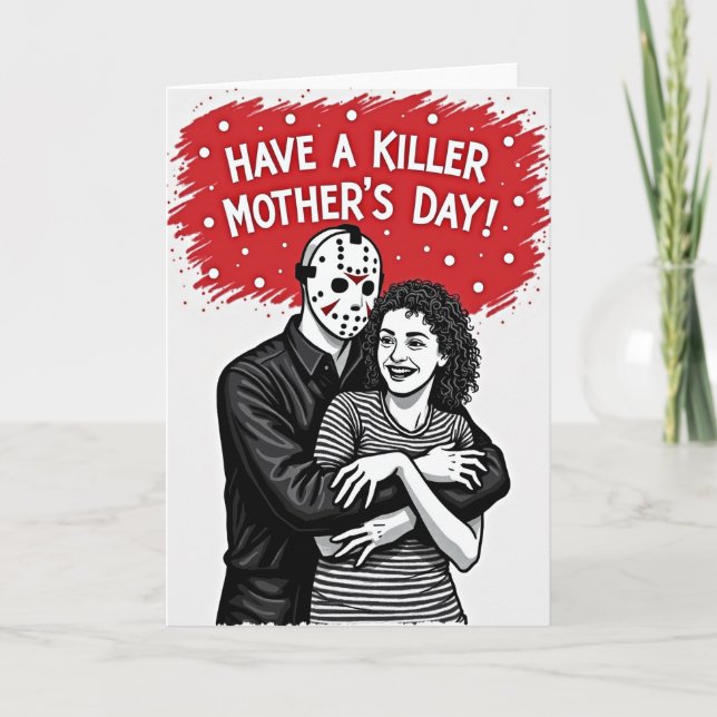 Killer Mothers Day Message Card (Front)