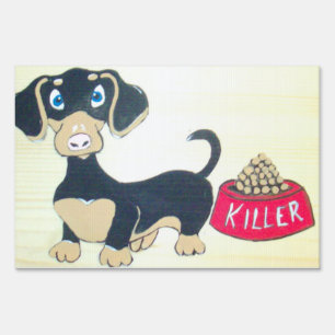 Killer Yard Sign