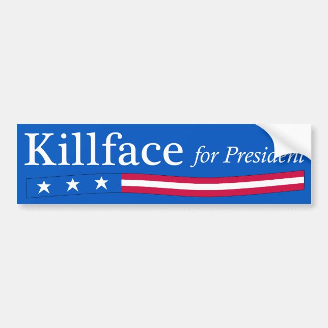 Killface for President Bumper Sticker (Front)