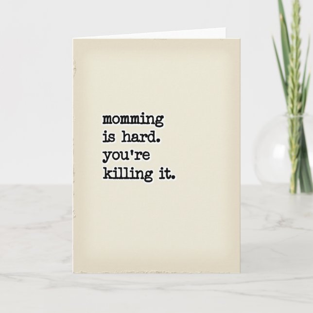Killing It Moms Typewriter Card (Front)