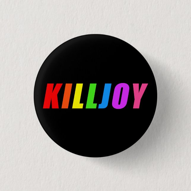 Killjoy Pinback Button (Front)