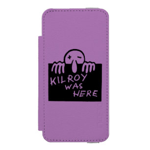 Kilroy Was Here Wallet Case For iPhone SE/5/5s
