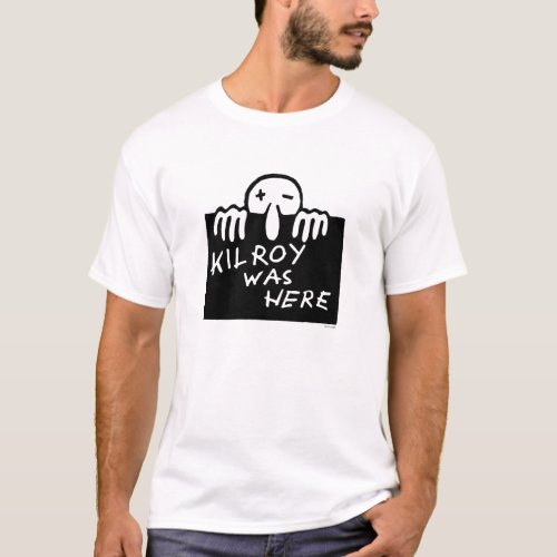 Kilroy Was Here T_Shirt