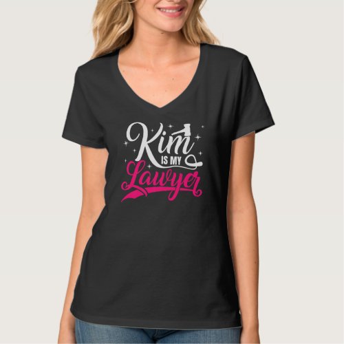 Kim Is My Lawyer Pink Social Criminal Justice T_Shirt
