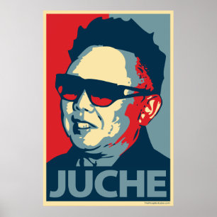 Kim Jong-Il - Juche: Obama parody poster