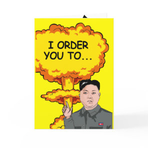 Kim Jong Un Birthday Blast Card