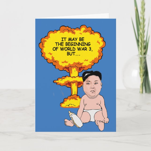 Kim Jong Un Birthday Card - I hope you have a blas (Front)