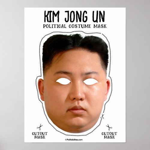 Kim Jong Un Costume Mask Poster