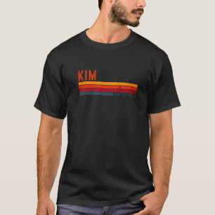 Kim Retro Vintage Limited Edition 80S 90S Birthday T-Shirt