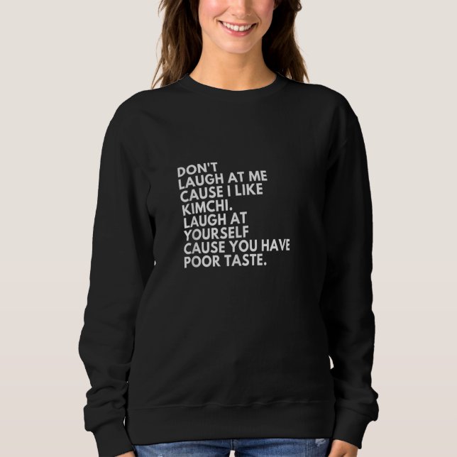 Kimchi  Korean Food Sweatshirt (Front)
