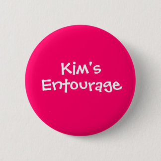 Kim's Entourage Button