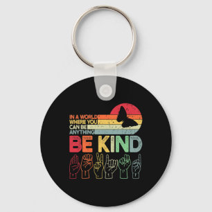 Kind Autism Awareness Asl Mom Teacher Kindness 2 Keychain