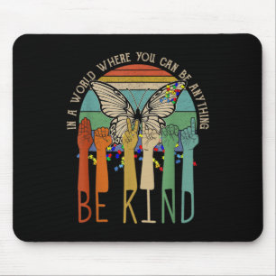 Kind Autism Awareness Asl Mom Teacher Kindness Mouse Pad