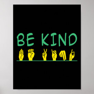 Kind Awareness Anti Bullying Asl Sign Language 