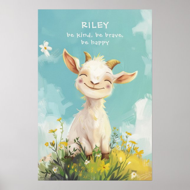 Kind Brave Happy Goat Personalized Nursery Kids Poster (Front)