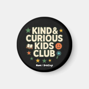 Kind & Curious Kids Club Positive Growth Mindset Magnet